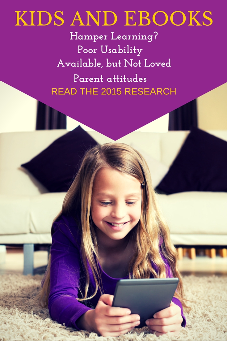 2015 Studies: Do Kids Like eBooks?