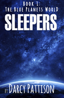 Sleepers, Book 1, The Blue Planets World series