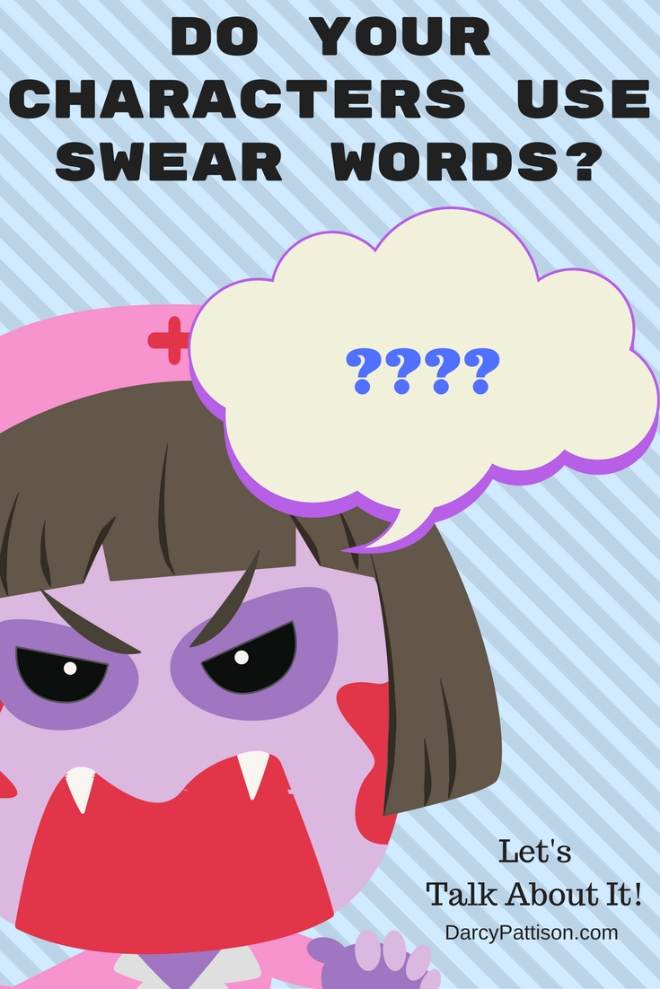 Do You Use Swear Words in Your Fiction?